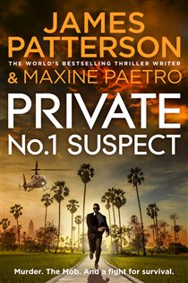 Book cover: Private: No. 1 Suspect (Book 4 of Private) by James Patterson (preview)