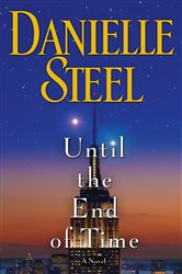 Book cover: Until the End of Time, by Danielle Steel (preview)