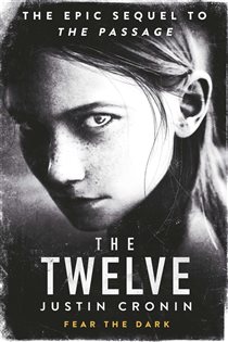Book cover: The Twelve, by Justin Cronin (preview)