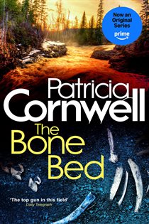 Book cover: The Bone Bed (Book 20 of Kay Scarpetta) by Patricia Cornwell (preview)