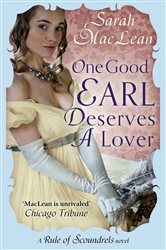 Book cover: One Good Earl Deserves A Lover (Book 1 of Rules of Scoundrels) by Sarah MacLean (preview)