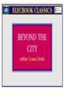 Book cover: Beyond the City, by Arthur Conan Doyle (preview)
