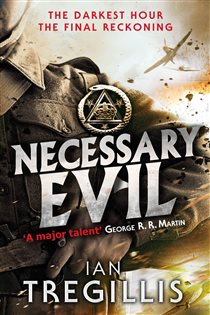 Book cover: Necessary Evil, by Ian Tregillis (preview)