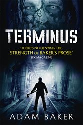Book cover: Terminus, by Adam Baker (preview)