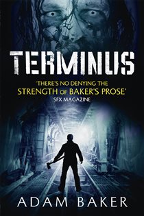 Book cover: Terminus, by Adam Baker (preview)