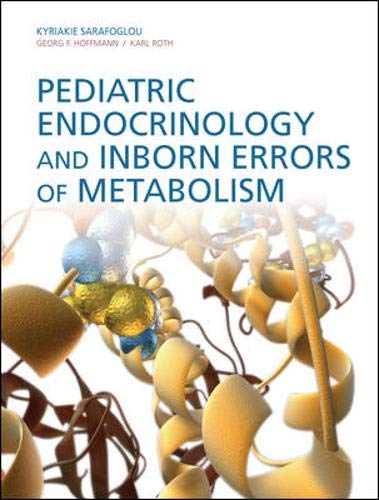 Pediatric Endocrinology And Inborn Errors Of Metabolism