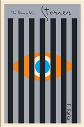 Book cover: The Complete Stories, by Franz Kafka (preview)
