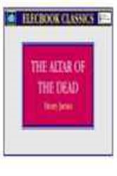 Book cover: The Altar of the Dead, by Henry James (preview)