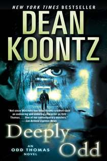 Book cover: Deeply Odd (Book 7 of Odd Thomas) by Dean Koontz (preview)