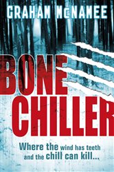 Book cover: Bonechiller, by Graham Mcnamee (preview)