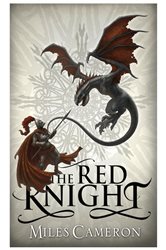 Book cover: The Red Knight, by Miles Cameron (preview)