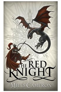 Book cover: The Red Knight, by Miles Cameron (preview)