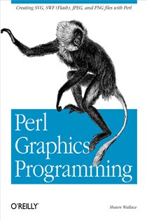 Book cover: Perl Graphics Programming, by Shawn Wallace (preview)