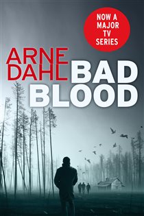 Book cover: Bad Blood (Book 2 of Intercrime) by Arne Dahl (preview)