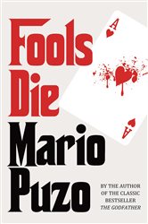 Book cover: Fools Die, by Mario Puzo (preview)