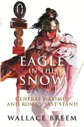 Book cover: Eagle in the Snow, by Wallace Breem (preview)