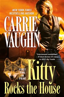 Book cover: Kitty Rocks the House (Book 11 of Kitty Norville) by Carrie Vaughn (preview)