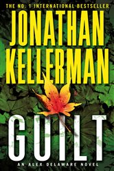 Book cover: Guilt (Alex Delaware series, Book 28) (Book 28 of Alex Delaware) by Jonathan Kellerman (preview)