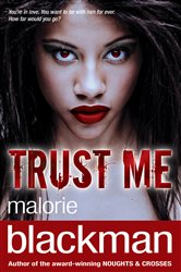 Book cover: Trust Me, by Malorie Blackman (preview)
