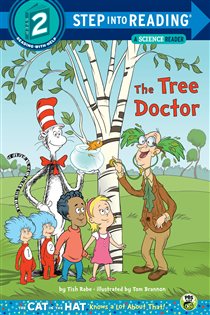 Book cover: The Tree Doctor (Dr. Seuss/Cat in the Hat), by Tish Rabe (preview)