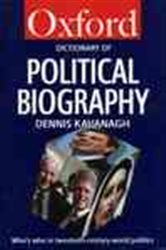 Book cover: Oxford Dictionary of Political Biography, edited by Dennis Kavanagh (preview)