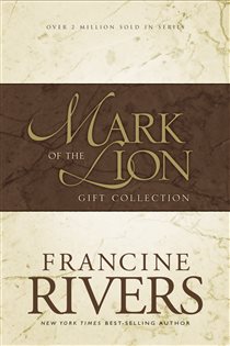 Book cover: Mark of the Lion Gift Collection, by Francine Rivers (preview)