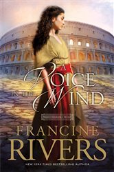Book cover: A Voice in the Wind (Book 1 of Mark of the Lion) by Francine Rivers (preview)
