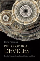 Book cover: Philosophical Devices, by David Papineau (preview)