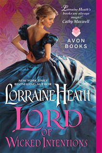 Book cover: Lord of Wicked Intentions (Book 3 of Lost Lords of Pembrook) by Lorraine Heath (preview)