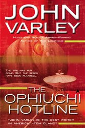 Book cover: The Ophiuchi Hotline (Book 1 of Eight Worlds) by John Varley (preview)