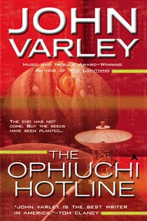 Book cover: The Ophiuchi Hotline (Book 1 of Eight Worlds) by John Varley (preview)