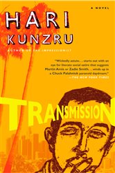 Book cover: Transmission, by Hari Kunzru (preview)