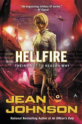 Book cover: Hellfire (Book 3 of Theirs Not to Reason Why) by Jean Johnson (preview)