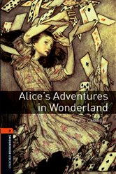 Book cover: Alice's Adventures in Wonderland Level 2 Oxford Bookworms Library, by Lewis Carroll (preview)