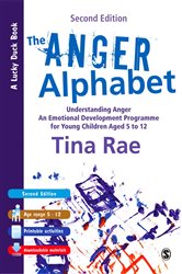 The Anger Alphabet: Understanding Anger - An Emotional Development Programme for Young Children aged 6-12