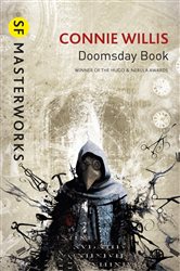 Book cover: Doomsday Book (Book 106 of S.F. MASTERWORKS) by Connie Willis (preview)