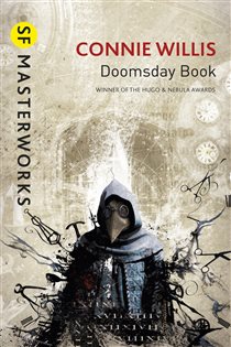 Book cover: Doomsday Book (Book 106 of S.F. MASTERWORKS) by Connie Willis (preview)