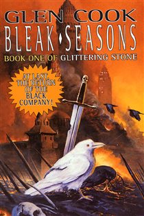 Book cover: Bleak Seasons (Book 8 of Chronicles of The Black Company) by Glen Cook (preview)