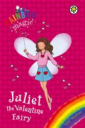 Book cover: Juliet the Valentine Fairy (Book 14 of Rainbow Magic) by Daisy Meadows (preview)