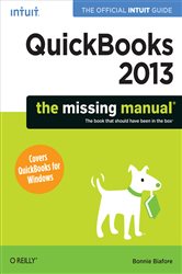 QuickBooks 2013: The Missing Manual: The Official Intuit Guide to QuickBooks 2013