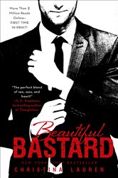 Book cover: Beautiful Bastard, by Christina Lauren (preview)