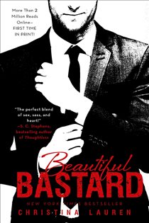 Book cover: Beautiful Bastard, by Christina Lauren (preview)
