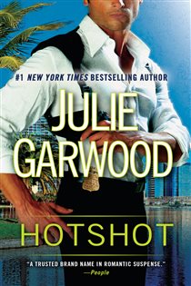 Book cover: Hotshot, by Julie Garwood (preview)