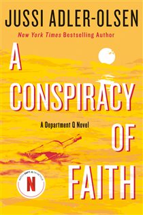 Book cover: A Conspiracy of Faith (Book 3 of A Department Q Novel) by Jussi Adler-Olsen (preview)