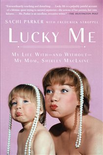 Book cover: Lucky Me, by Sachi Parker (preview)