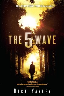Book cover: The 5th Wave (Book 1 of The 5th Wave) by Rick Yancey (preview)