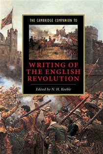 Book cover: The Cambridge Companion to Writing of the English Revolution, edited by N. H. Keeble (preview)