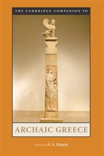 Book cover: The Cambridge Companion to Archaic Greece, edited by H. A. Shapiro (preview)