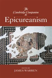 Book cover: The Cambridge Companion to Epicureanism, edited by James Warren (preview)