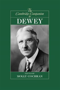 Book cover: The Cambridge Companion to Dewey, by Molly Cochran (preview)